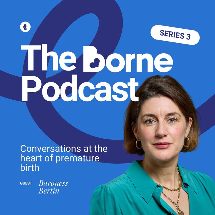 cover art for The Borne Podcast - Series Three Episode Six: Gabby Bertin, Baroness Bertin