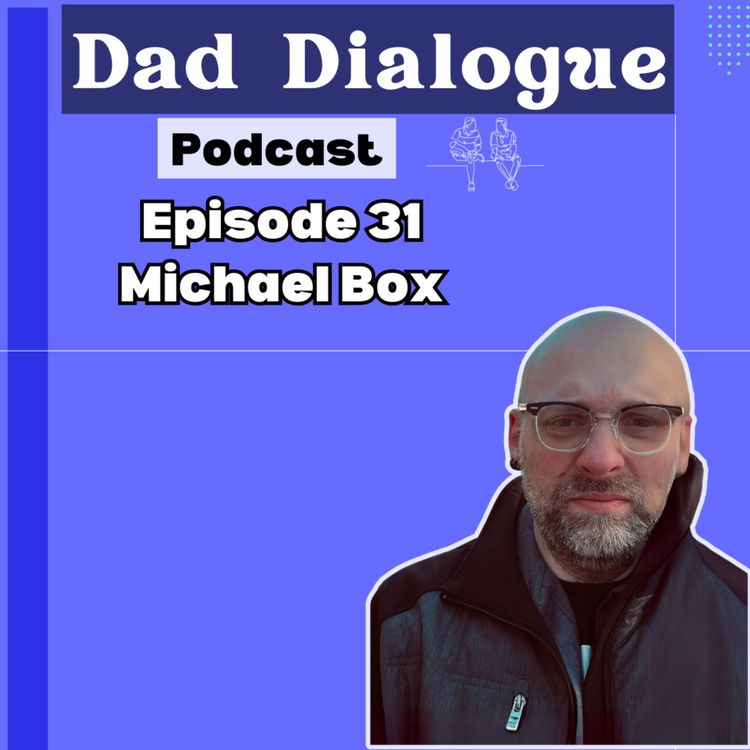 cover art for Adoption, ADHD, Juvenile Correction with Michael Box | Ep 31