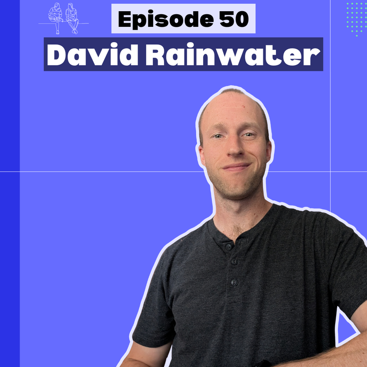 cover art for Maximising Husband Life Output with David Rainwater | Ep 50