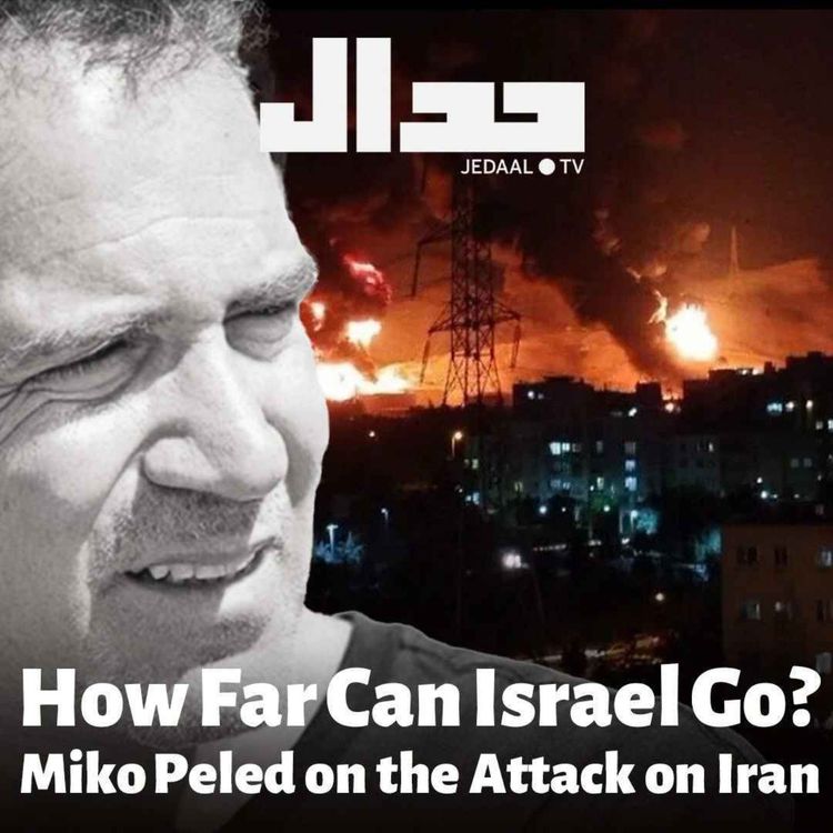 cover art for Episode 11:  How Far Can Israel Go? Miko Peled on the Attack on Iran
