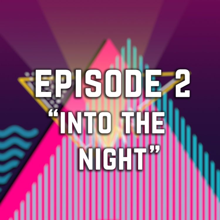 cover art for 2 – Into the Night