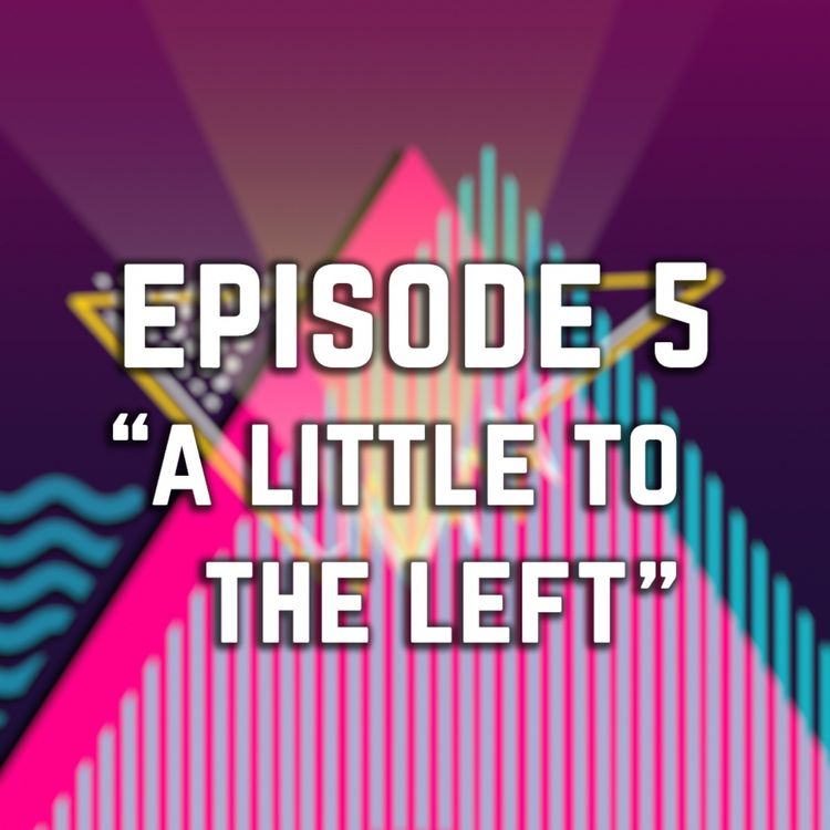 cover art for 5 - A Little to the Left