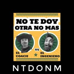 cover art for No te Doy otra No más...