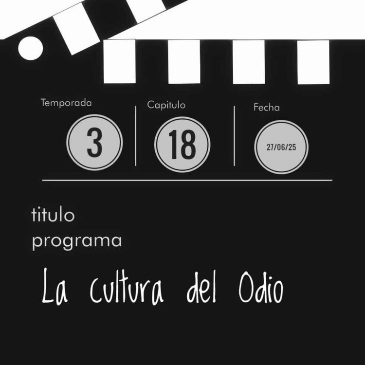 cover art for La cultura del Odio