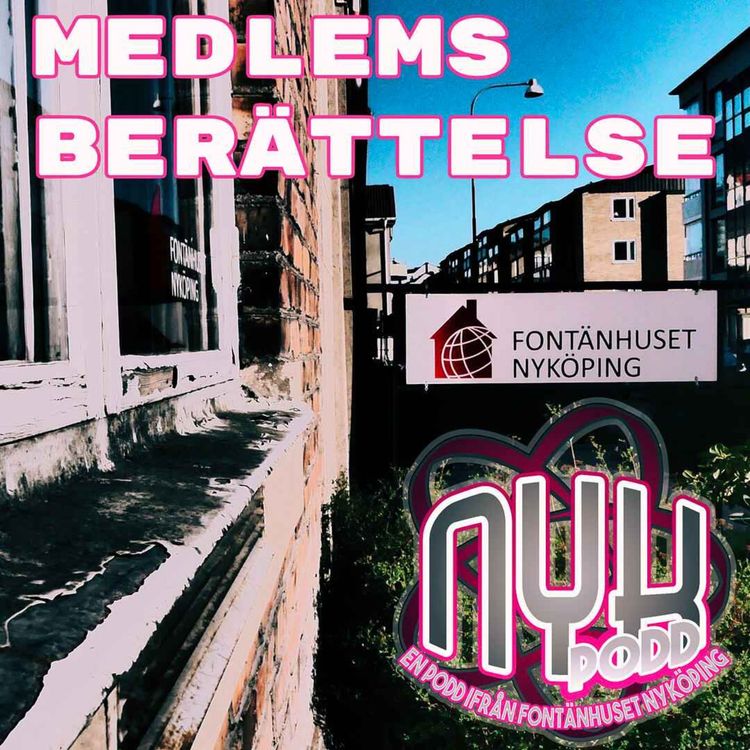 cover art for Fontänhuset Nyköping Medlems berättelse (Micke Del 1)