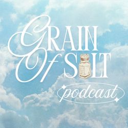 cover art for Grain of Salt Podcast