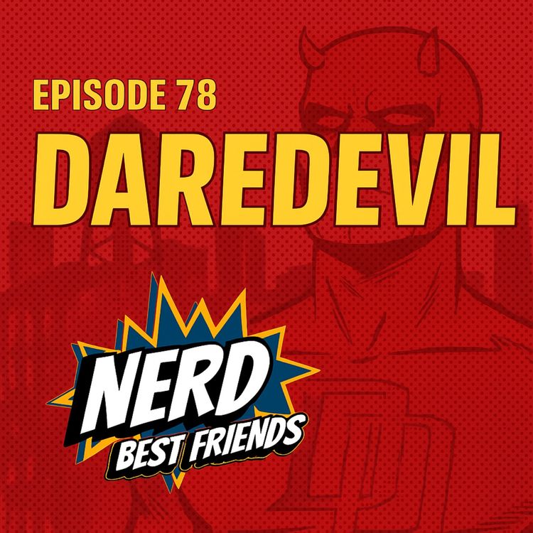 cover art for Episode 78 - Daredevil