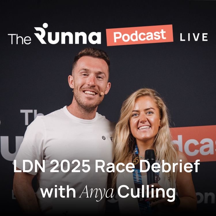 cover art for How Anya Culling Ran Her Best Marathon at London 2025: Live from The Runna Race Hub