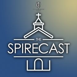 cover art for The Spirecast - A Third Church podcast