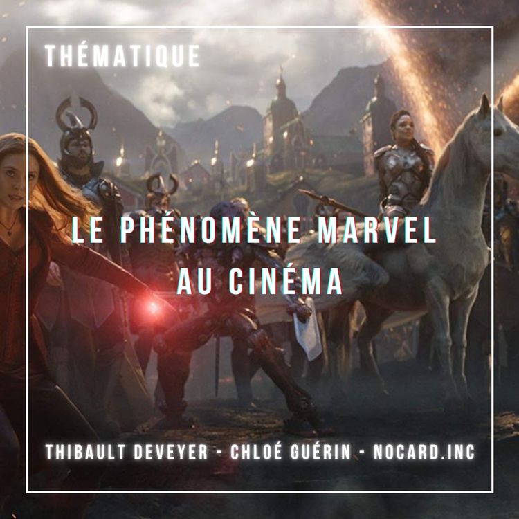 cover art for Le phénomène Marvel au cinéma
