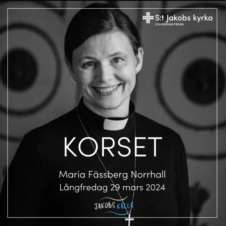 cover art for Korset | Maria Fässberg Norrhall | Långfredag 29 mars 2024