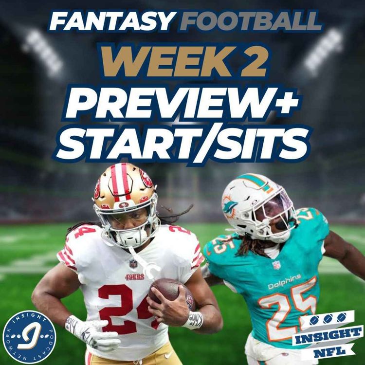 cover art for NFL Fantasy Football | Week 2 Preview & Start-Sits