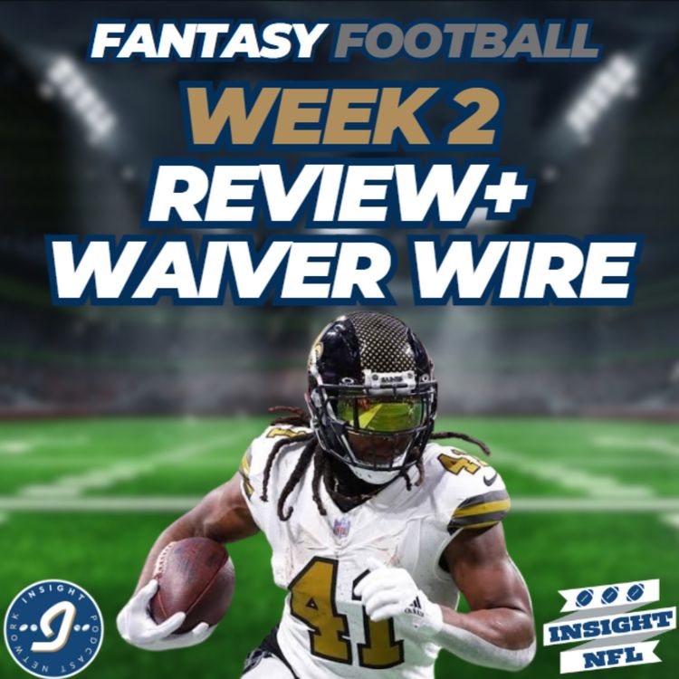 cover art for NFL Fantasy Football | Week 2 Review + Waiver Wire
