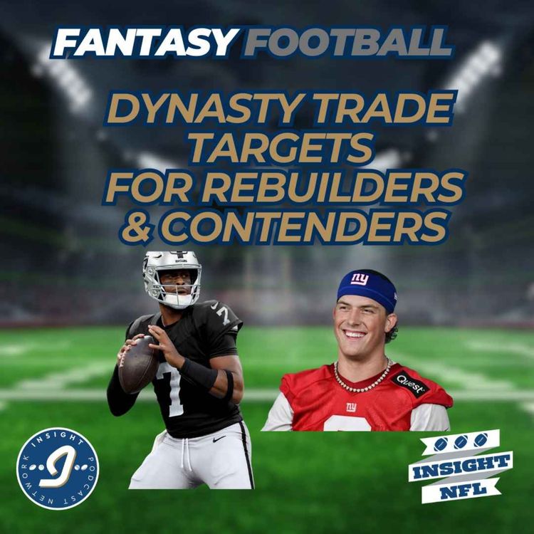 cover art for DYNASTY NFL TRADE TARGETS FOR REBUILDERS & CONTENDERS