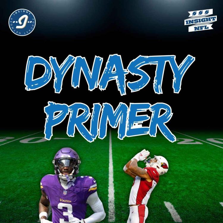cover art for DYNASTY PRIMER | NFL Fantasy