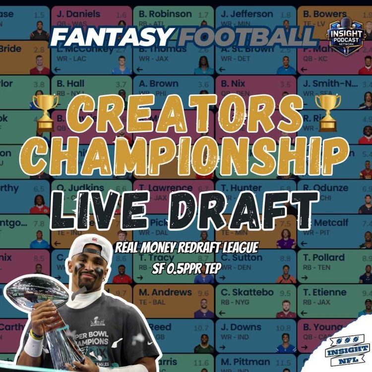 cover art for CREATORS CHAMPIONSHIP 🏆 (LIVE DRAFT) | NFL Fantasy 2025