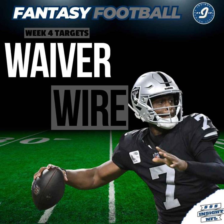 cover art for WAIVER TARGETS for Week 4 + Injury update | NFL Fantasy Football 2025