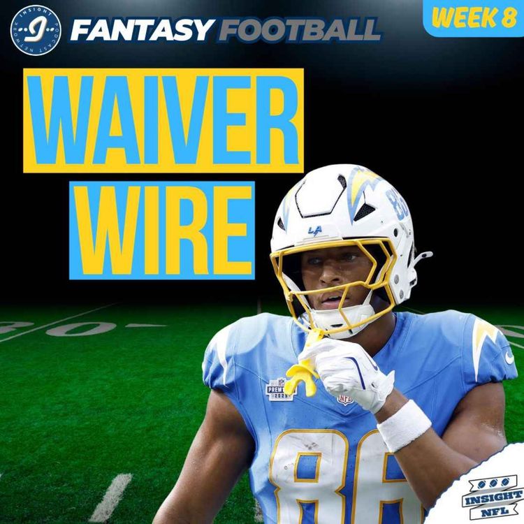 cover art for WAIVER WIRE TARGETS + Streamers (Week 8) | NFL Fantasy Football 2025