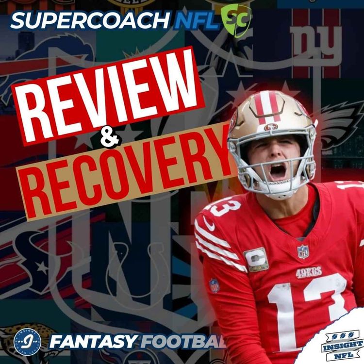 cover art for NFL Fantasy Football & SuperCoach 2025 | Playoffs Review & Recovery | Fantasy Season is Over ☹️