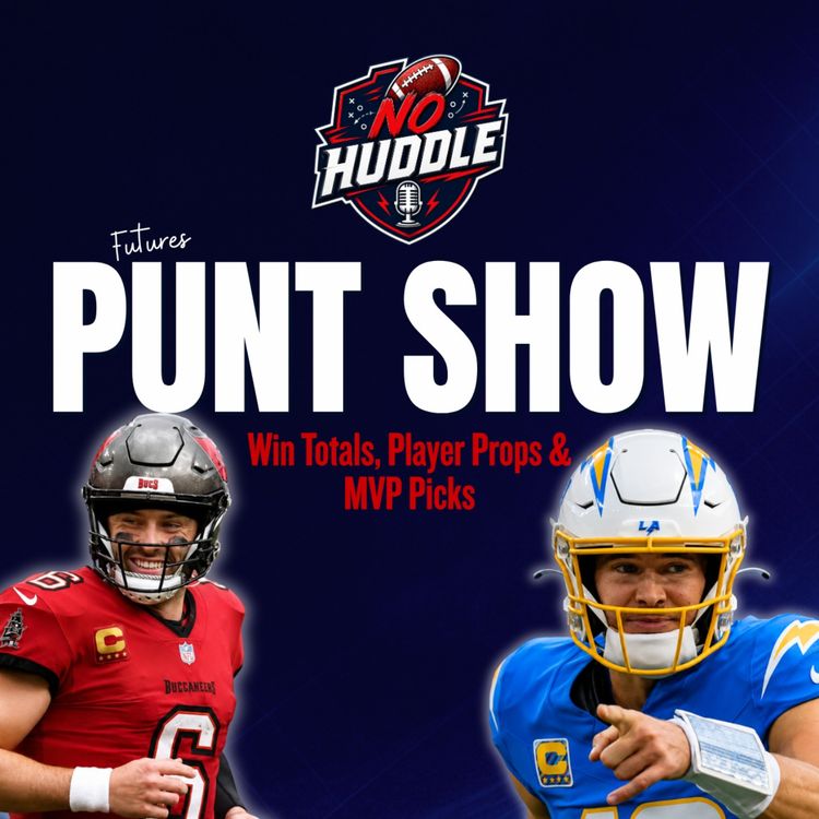 cover art for Win Totals, Player Props & MVP Long Shots | No Huddle NFL Betting Show 2026