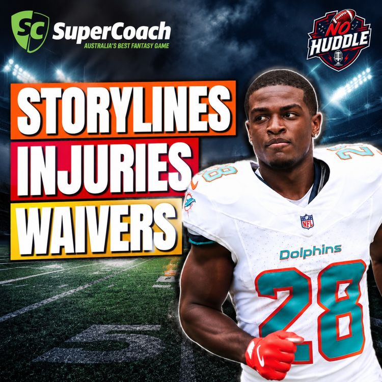cover art for The INJURY TRAIN Continues | Week 3 Takeaways + Waivers for Week 4 - NFL SuperCoach 2026