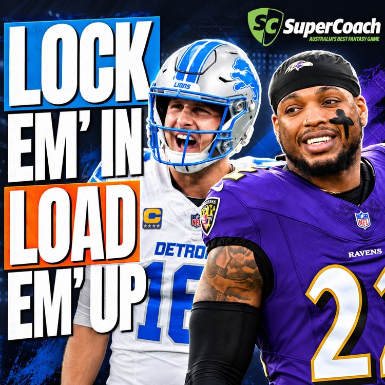 cover art for Week 4 Starts of the Week, Captain's Huddle & Injury Updates | NFL SuperCoach 2026