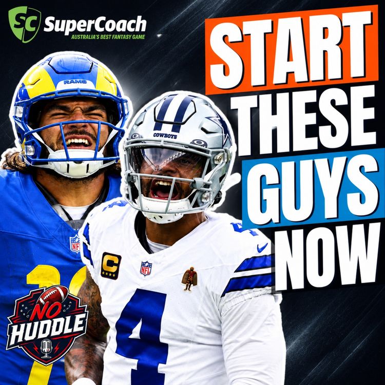 cover art for Captains Choices, Injury Updates & Must Starts for Week 5 | NFL SuperCoach 2026