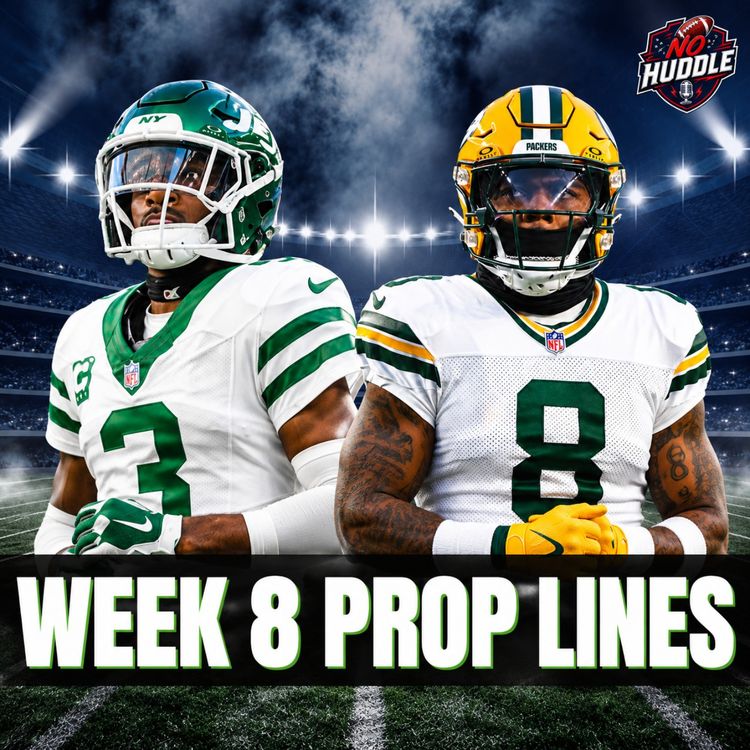 cover art for Ready to CASH in Week 8 - NFL Early Lines | No Huddle Punt Show 2026