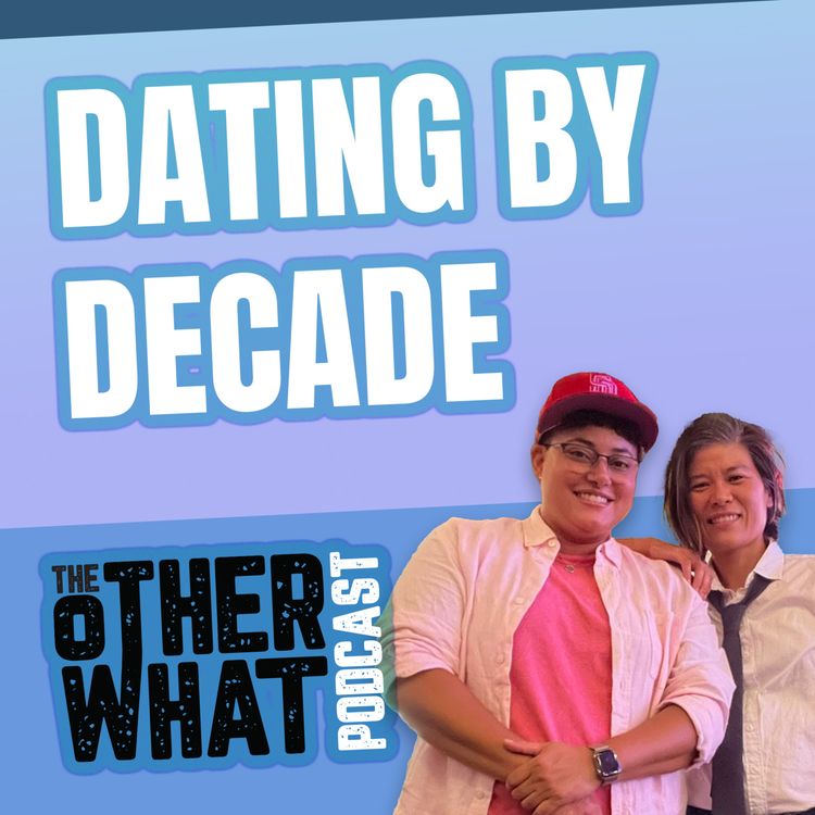 cover art for Dating by Decade (S01E08)