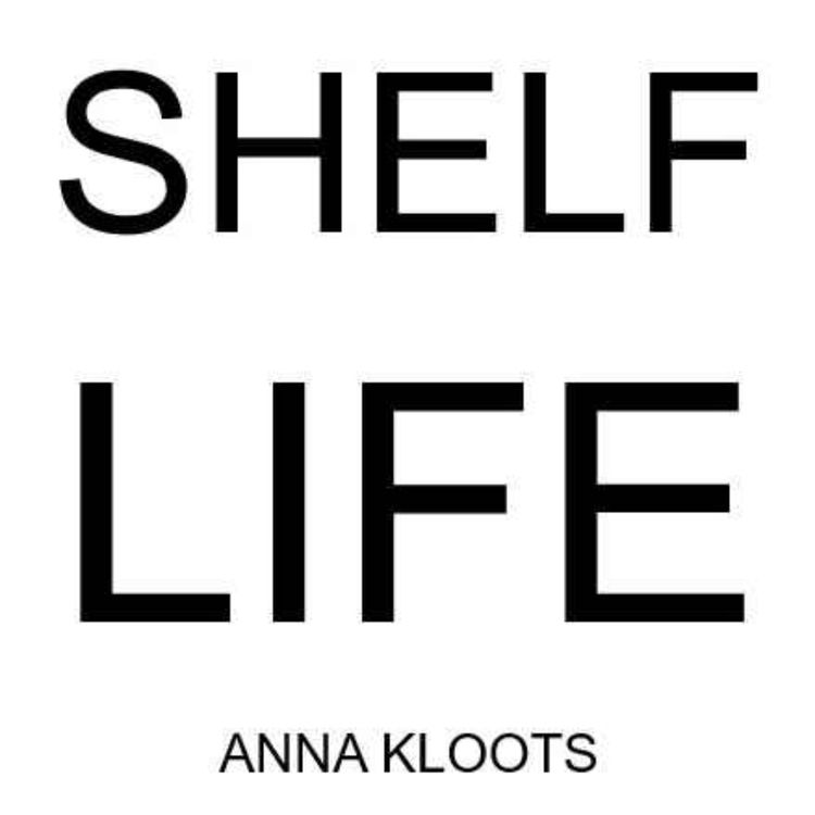 cover art for Shelf Life: Anna Kloots