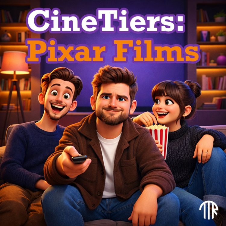 cover art for #75 - To Infinity… and the Tier List! Ranking Every Pixar Film