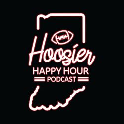 cover art for Hoosier Happy Hour - Indiana Football