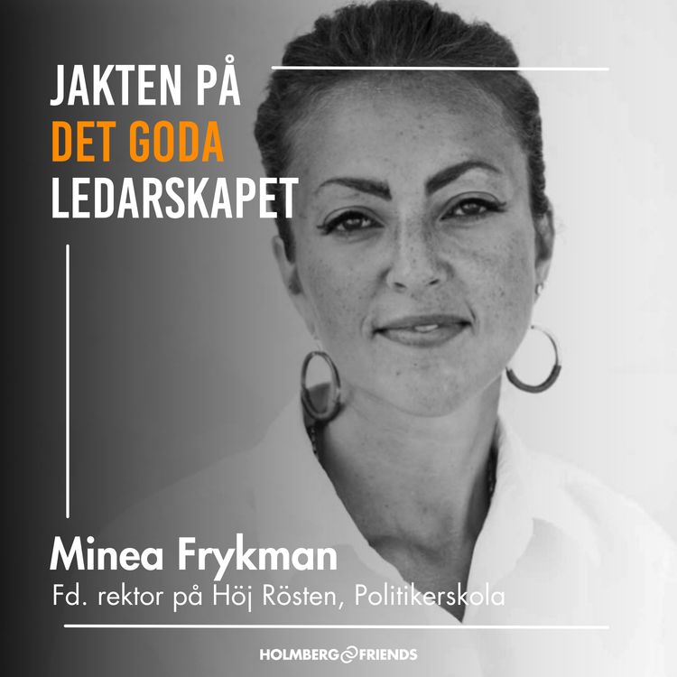 cover art for Att ta ledarskap och förändring i egna händer - Minea Frykman