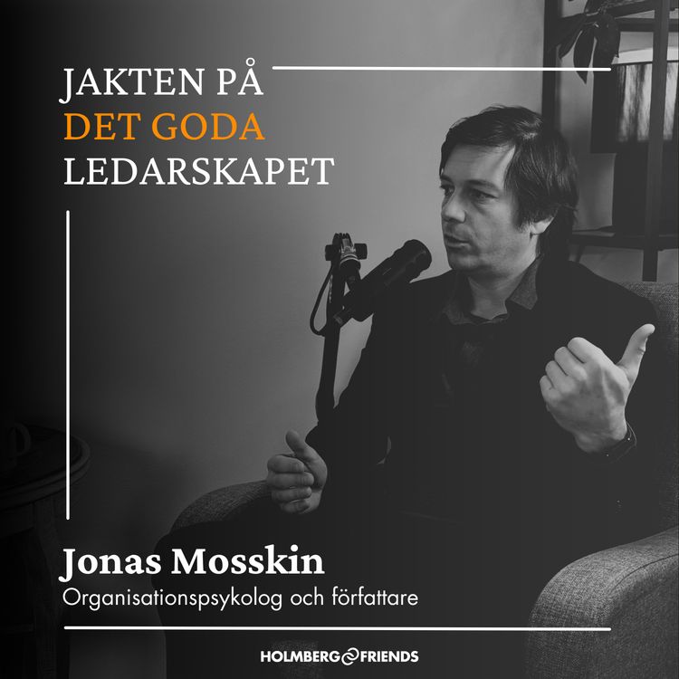 cover art for Därför måste du förstå dåtiden för att leda framåt - Jonas Mosskin