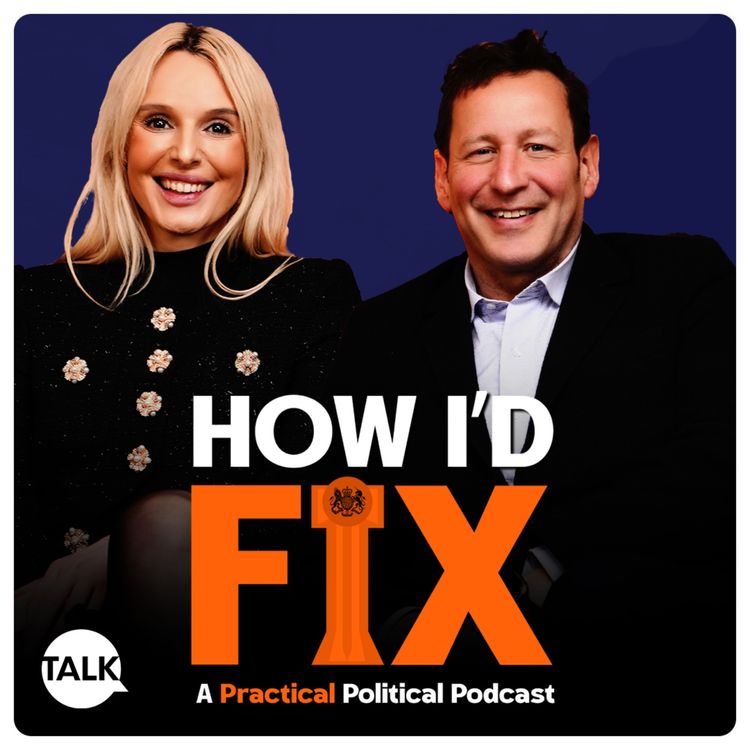 cover art for Coming soon: How I'd Fix - A Practical Political Podcast