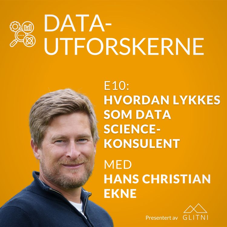 cover art for Hvordan lykkes som data science-konsulent med Hans Christian Ekne