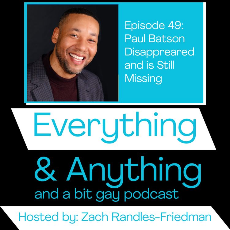 cover art for Episode 49: Paul Batson Disappeared and is Still Missing