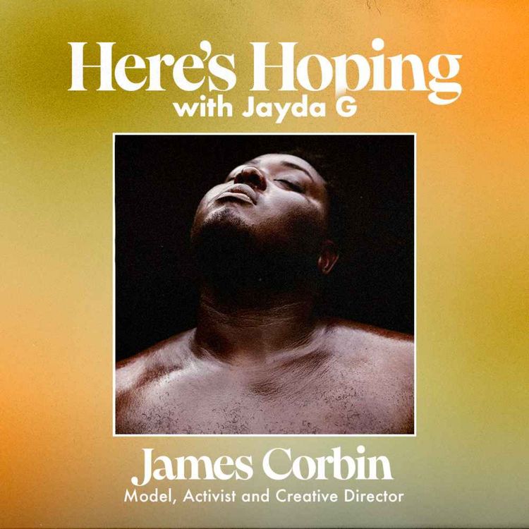 cover art for Plus-Size Modelling & Colourism with James Corbin