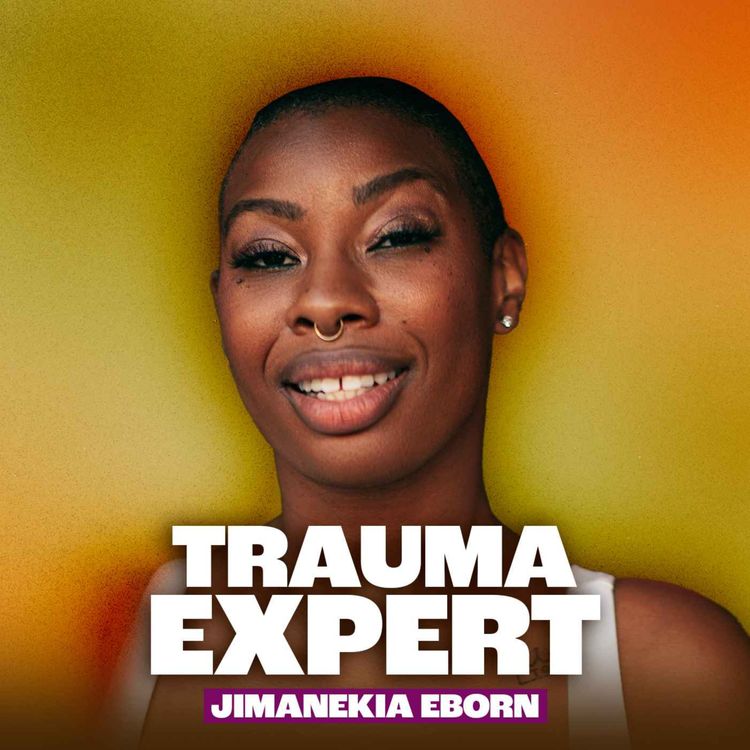 cover art for Trauma Healing, Personal Growth & Asking for Help with Jimanekia Eborn