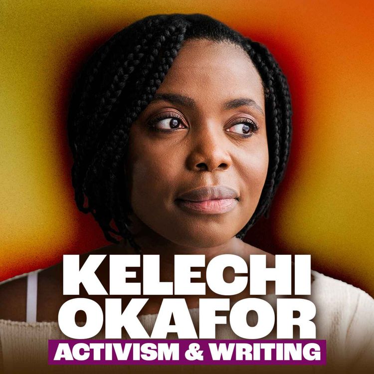 cover art for Reclaiming Strength & Political Resistance with Kelechi Okafor