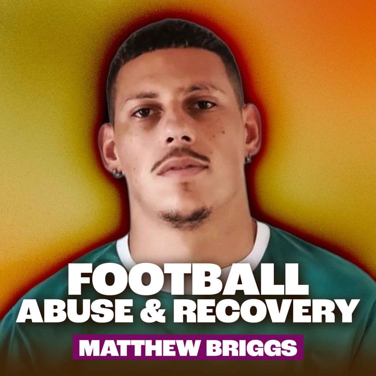 cover art for Premiere League to Rock Bottom to Mentoring with Matthew Briggs