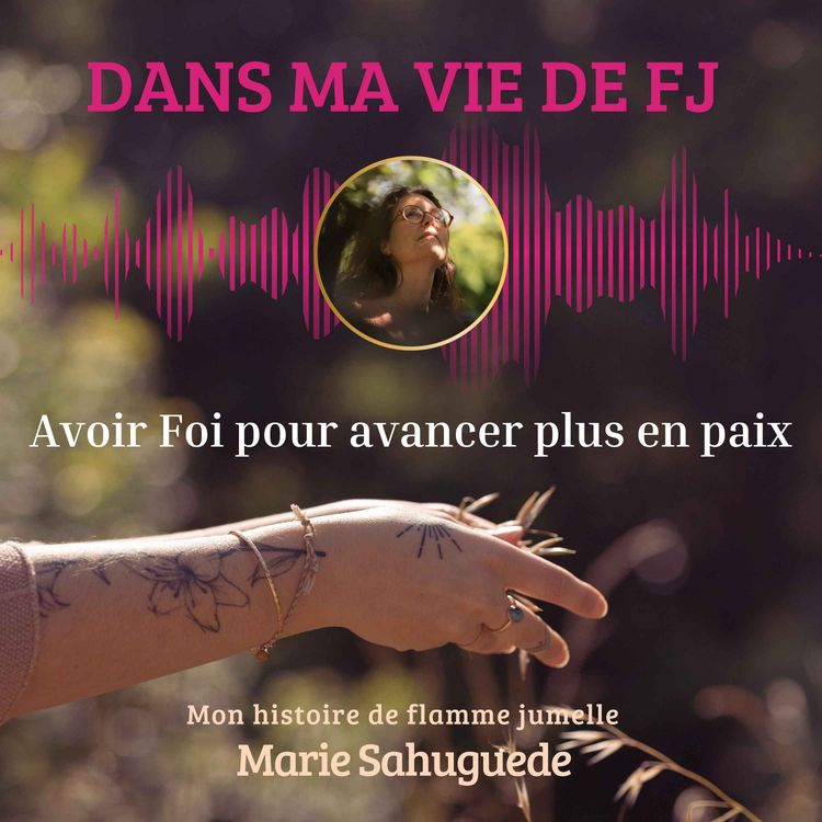 cover art for Avoir Foi pour avancer plus en paix