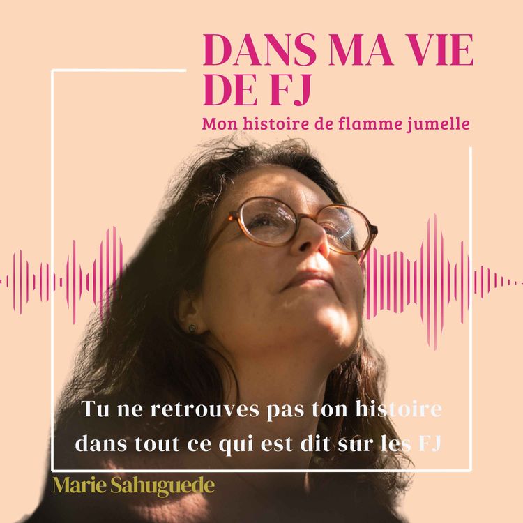 cover art for Tu ne retrouves pas ton histoire dans tout ce qui est dit sur les FJ