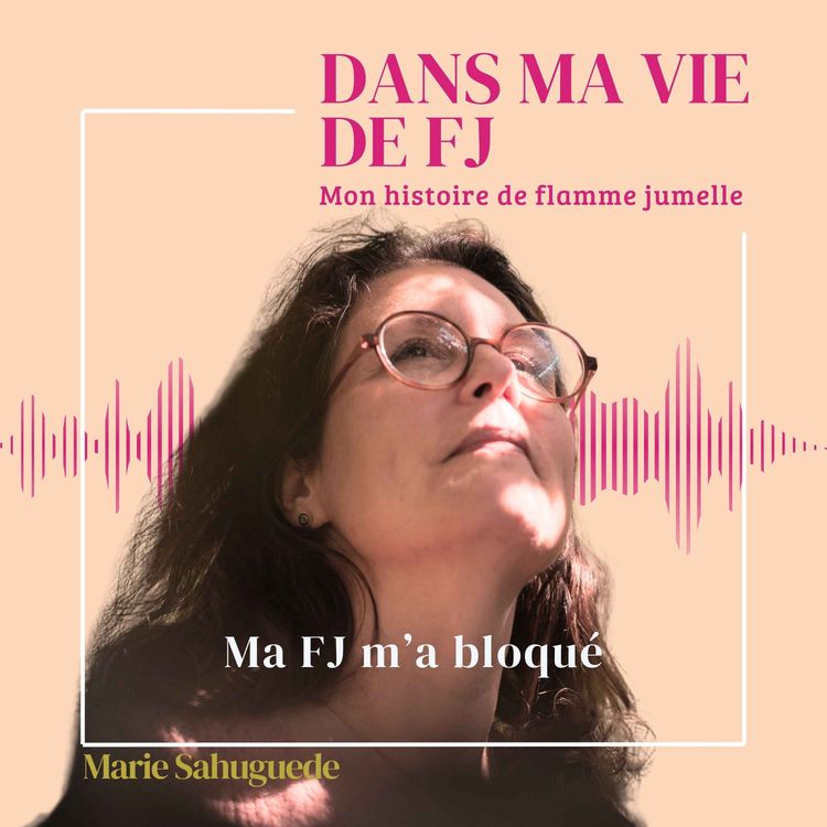 cover art for Ma FJ m’a bloqué