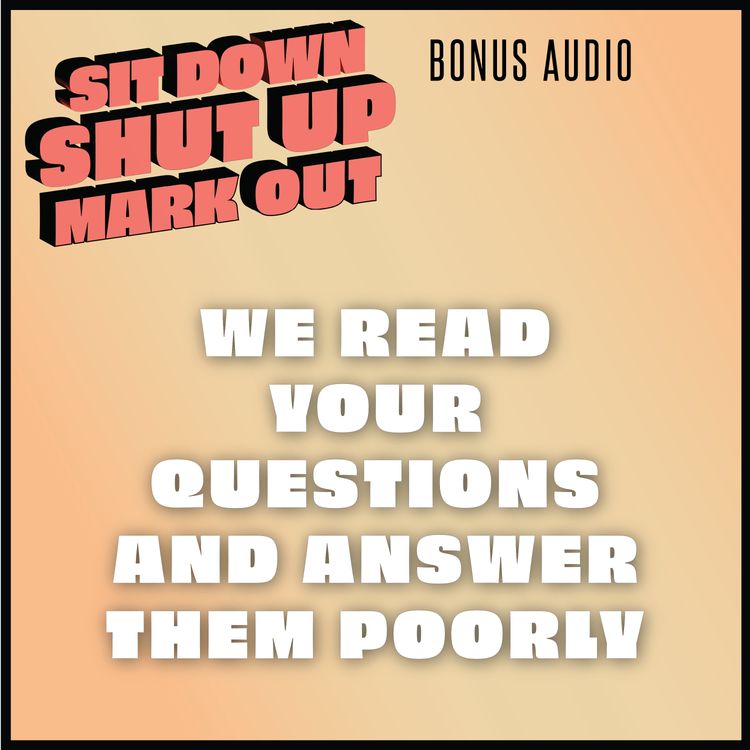 cover art for Bonus Audio - We Answer Your Questions Poorly