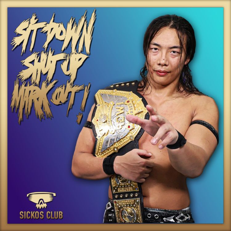 cover art for Takeshita is the New King of Sports + AEW WrestleDream Picks!