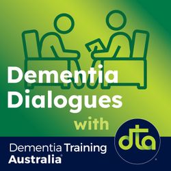 cover art for Dementia Dialogues with DTA 