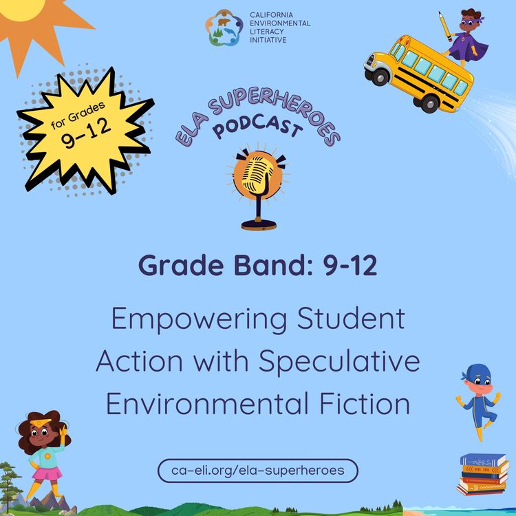 cover art for Empowering Student Action with Speculative Environmental Fiction