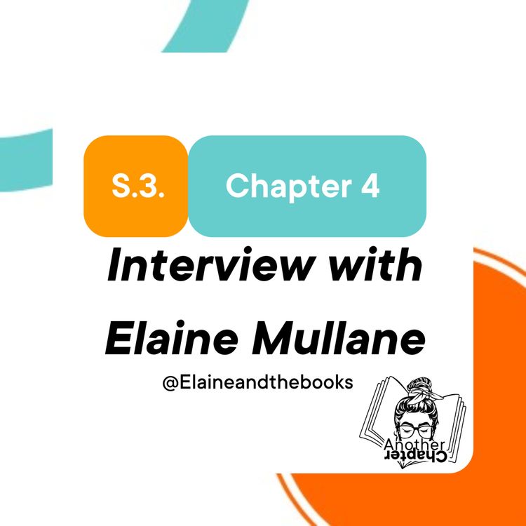 cover art for S3 Chapter 4 - Interview with Bookstagrammer @Elaineandthebooks