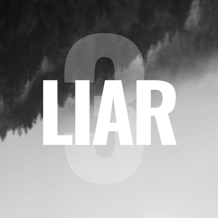 cover art for Chapter Three: THE LIAR